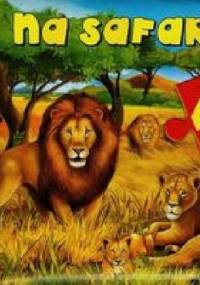 Na safari. 4 układanki - Anna Wiśniewska