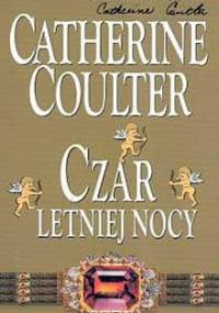 Czar letniej nocy - Catherine Coulter