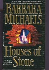 Houses of Stone - Barbara Michaels