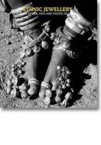 Ethnic Jewellery: From Africa, Asia and Pacific Islands - Rene Van Der Star