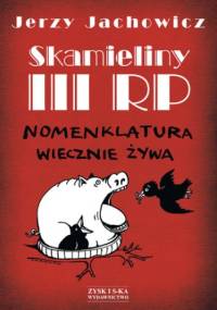 Skamieliny III RP - Jerzy Jachowicz