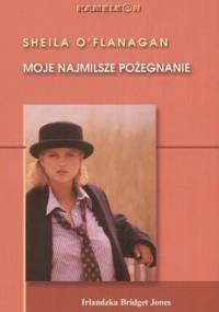 Moje najmilsze pożegnanie - Sheila O'Flanagan