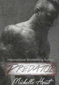 Predator - Michelle Horst