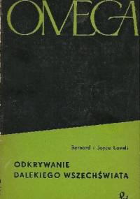 Odkrywanie dalekiego wszechświata - Alfred Charles Bernard Lovell