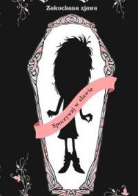 Ghostgirl. Zakochana Zjawa - Tonya Hurley