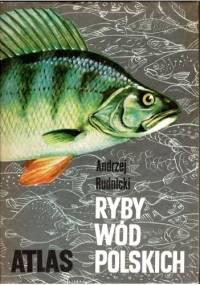 Ryby wód polskich - Andrzej Rudnicki