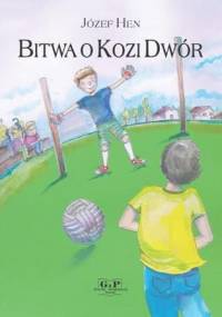 Bitwa o Kozi Dwór - Józef Hen