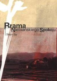 Brama Niebiańskiego Spokoju - Sa Shan