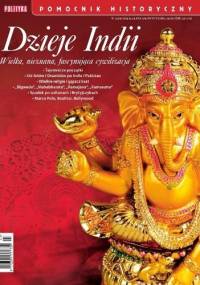 Pomocnik historyczny nr 3/2017; Dzieje Indii - Redakcja tygodnika Polityka