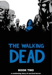 The Walking Dead Book Two