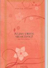 Antologia - Julian Ursyn Niemcewicz