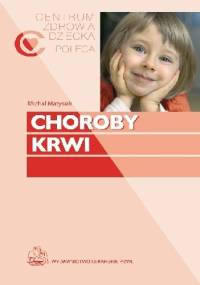 Choroby krwi - Michał Matysiak, Jolanta Zbrożek