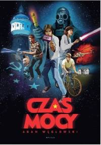 Czas mocy - Adam Węgłowski