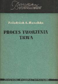 Proces tworzenia trwa - Friedrich Ludwig Boschke