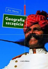 Geografia szczęścia - Eric Weiner