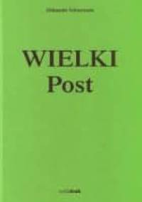 Wielki Post - Aleksander Schmemann