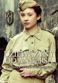 Dziewczyny od Andersa - Agnieszka Lewandowska - Kąkol