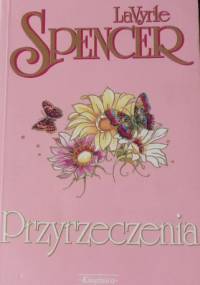 Przyrzeczenia - LaVyrle Spencer
