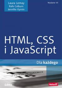 HTML,CSS i JavaScript dla każdego. Wydanie VII