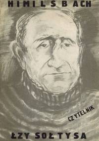 Łzy sołtysa - Jan Himilsbach