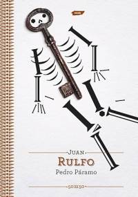 Pedro Páramo - Juan Rulfo