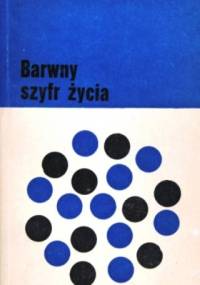 Barwny szyfr życia - William J. Hamilton III