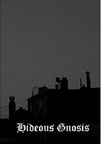 Hideous Gnosis: Black Metal Theory Symposium 1 - praca zbiorowa