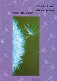 Każdy krok niesie pokój - Thích Nhất Hạnh