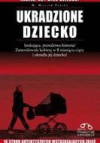 Ukradzione dziecko - William Phelps