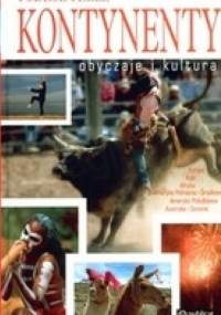 Podróż przez kontynenty. Obyczaje i kultura