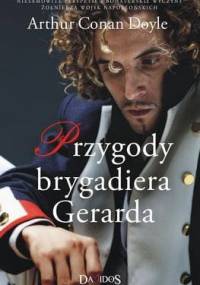 Przygody brygadiera Gerarda - Arthur Conan Doyle