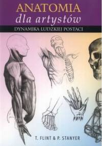 Anatomia dla artystów - Peter Stanyer, Tom Flint