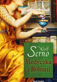 Medyczka z Bolonii - Wolf Serno