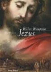 Jezus - Walter Wangerin