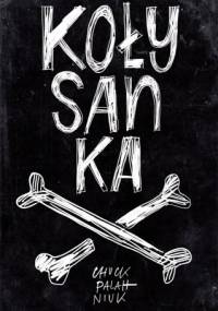 Kołysanka - Chuck Palahniuk