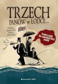 Trzech panów w łódce... z angielskim - Dariusz Jemielniak, Sabina Ostrowska