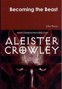 Becoming The Beast - John Burns