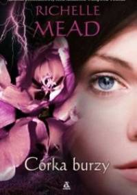 Córka burzy - Richelle Mead