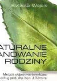Naturalne planowanie rodziny - Elżbieta Wójcik