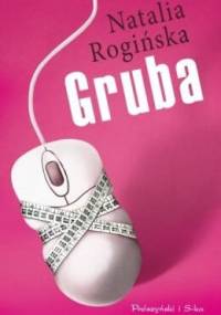 Gruba - Natalia Rogińska