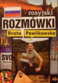 Rozmówki. Rosyjski - Beata Pawlikowska