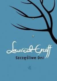 Szczęśliwe dni - Laurent Graff