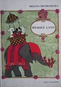 Wesołe lato - Helena Bechlerowa