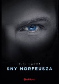 Sny Morfeusza - K.N. Haner
