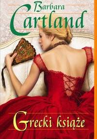 Grecki książę - Barbara Cartland