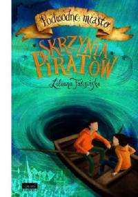 Skrzynia piratów - Liliana Fabisińska