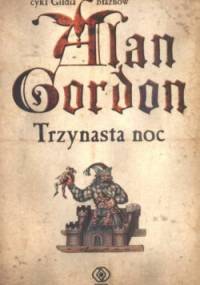 Trzynasta noc - Alan Gordon