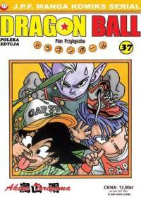 Dragon Ball: Plan Przybyszów - Akira Toriyama