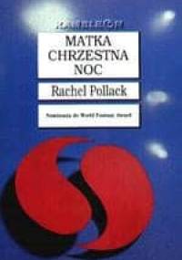 Matka chrzestna Noc - Rachel Pollack