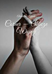 Corner -- Oblicze Wojny - Tasak Aleksandra
